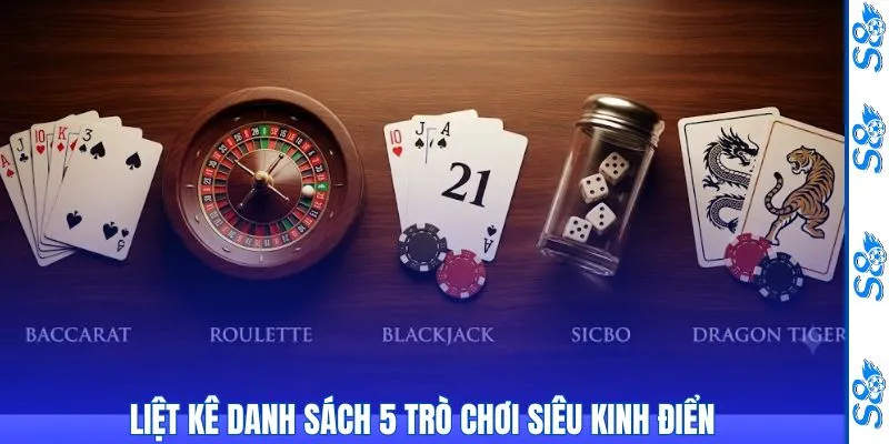 Casino 2 Liệt kê danh sách 5 trò chơi siêu kinh điển