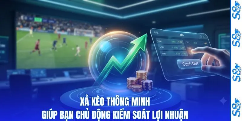 Xả Kèo Thông Minh Giúp Bạn Chủ Động Kiểm Soát Lợi Nhuận 4 Xả Kèo Thông Minh Giúp Bạn Chủ Động Kiểm Soát Lợi Nhuận